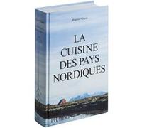 Magnus Nilsson – La cuisine des pays nordiques – Relié