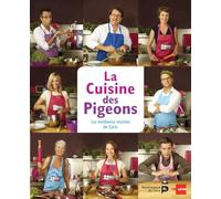 La cuisine des pigeons : Les meilleures recettes de Carlo