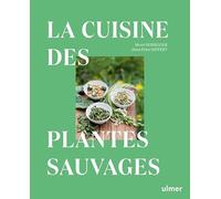 La cuisine des plantes sauvages
