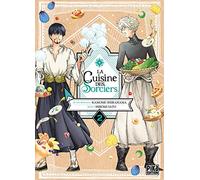 Kamome Shirahama et Hiromi Sato – La Cuisine des Sorciers – Tome 2 – Broché – Pika Edition