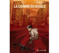 Damien Marie – La Cuisine du Diable – Intégrale – Broché – Bande dessinée – Vents d'Ouest