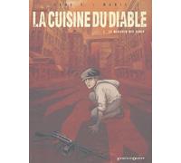 La Cuisine du diable, tome 1 : Le Déjeuner des ogres – Vents d'Ouest