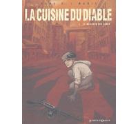 La Cuisine du diable, tome 1 : Le Déjeuner des ogres