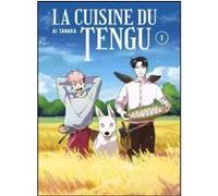 La cuisine du tengu vol.1 Ai Tanaka (Auteur)