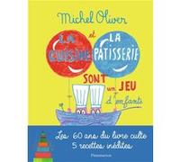 La Cuisine Et La Pâtisserie Sont Un Jeu D'enfants | Occasion