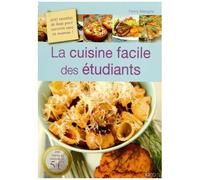 La Cuisine Facile Des Étudiants - 200 Recettes De Base Pour Survivre Sans Sa Maman !