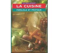 La cuisine familiale et pratique