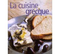La Cuisine grecque : 75 recettes au fil des saisons