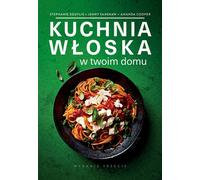 La cuisine italienne à la maison Souvlis Stephanie (Buch auf Polnisch)