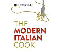 La cuisine italienne moderne