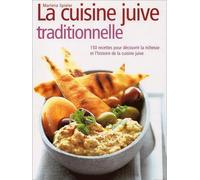 La cuisine juive traditionnelle