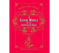 La Cuisine modèle de la Comtesse de Ségur