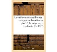 La cuisine moderne illustrée Collectif (Auteur)