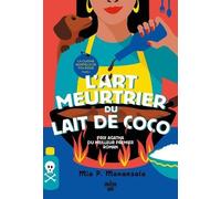 La Cuisine Mortelle De Tita Rosie - Tome 1 - L'art Meurtrier Du Lait De Coco