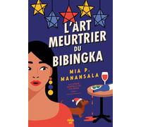 La Cuisine mortelle de Tita Rosie - Tome 3 L'Art meurtrier du bibingka