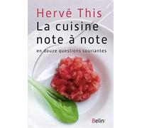 La cuisine note à note: En douze questions souriantes