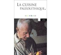 La Cuisine Paléolithique