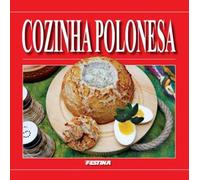 La cuisine polonaise en portugais - Rafał Jabłoński (Literatur, Kulinarik auf Portugiesisch)