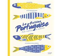 Hachette Pratique – La Cuisine Portugaise – Entre Tradition et Modernité
