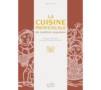 La Cuisine Provençale de tradition populaire