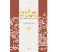 La Cuisine Provençale de tradition populaire