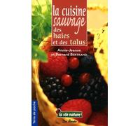 La cuisine sauvage des haies et des talus