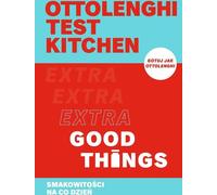 La cuisine test d'Ottolenghi. Les bonnes choses en plus