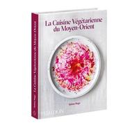 La cuisine végétarienne du Moyen Orient