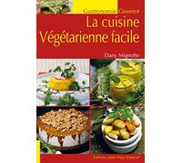 La cuisine vegetarienne facile