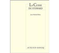 La cuisse du steward Jean-Michel Ribes (Auteur)