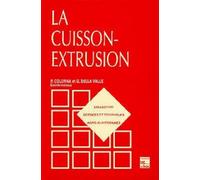 La cuisson-extrusion - Jean-Louis Multon - Technique Et Documentation - broché - Etude