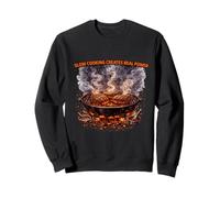 La Cuisson Lente crée Une véritable Puissance Sweatshirt