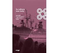 La cultura non isola. Procida capitale italiana della cultura 2022