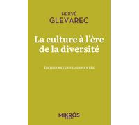 La culture à l'ère de la diversité