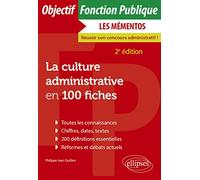 La culture administrative en 100 fiches