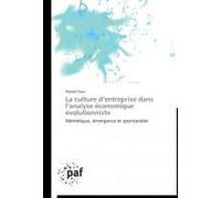 La Culture D¿Entreprise Dans L¿Analyse Économique Évolutionniste