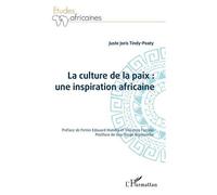 La Culture De La Paix : Une Inspiration Africaine