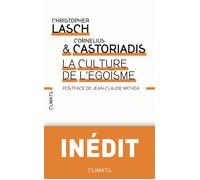 La Culture de l'égoïsme - Christopher Lasch - Climats - broché - Essai