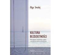 La culture de l'infécondité - Olga Smalej (Buch auf Polnisch)