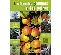 La culture des pommes et des poires