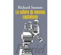 La culture du nouveau capitalisme - Richard Sennett - Hachette Pluriel Reference - broché - Etude
