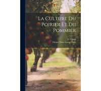 La Culture Du Poirier Et Du Pommier