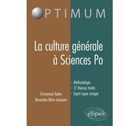 La culture générale à Sciences po - Emmanuel Auber - Ellipses - broché - Scolaire / Universitaire