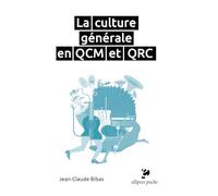 La culture générale en QCM et QRC