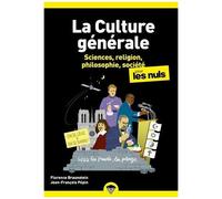 La Culture Générale Poche Pour Les Nuls - Tome 2, Sciences, Religion, Philosophie, Société