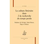 La culture littéraire dans "À la recherche du temps perdu"