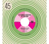 La Cumbia Moderna De Soledad / Machuca Cumbia - Da Ya Think I'm Sexy? / Stayin' Alive [7" VINYL]