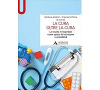 La cura oltre la cura. La Scuola in Ospedale come spazio di inclusione e possibilità