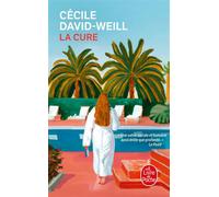 La Cure - Cécile David-Weill - Lgf - Poche - Roman
