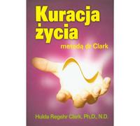 La cure de vie par le Dr Clark